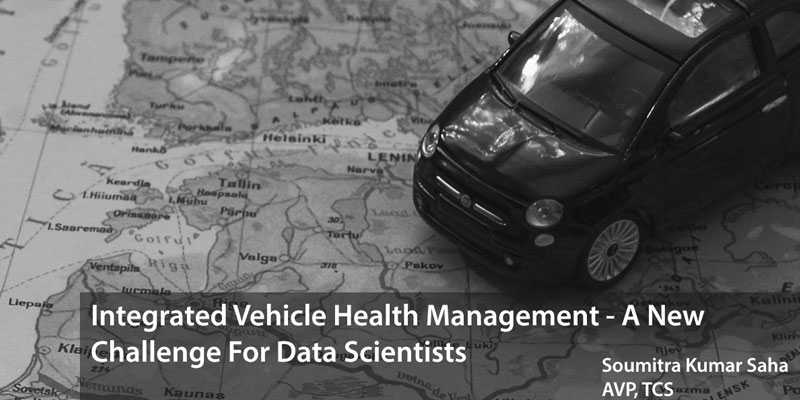 Integrated Vehicle Health Management – A New Challenge For Data Scientists